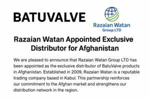 batuvalve afghanistan distributor announcement Razaian Watan Group